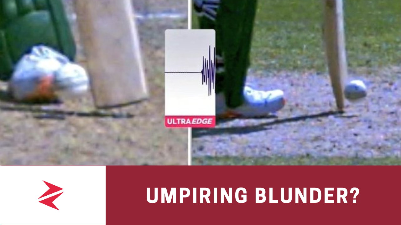 Why it was not an Umpiring Mistake?
