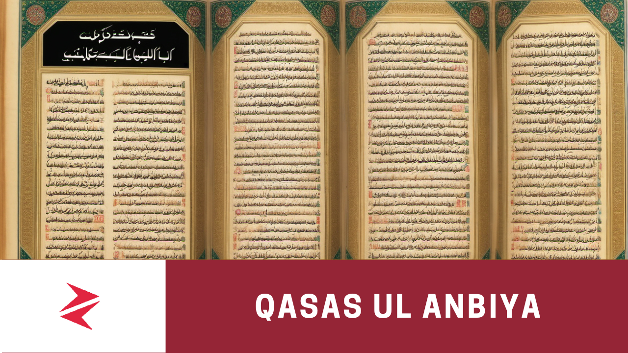 Qasas ul Anbiya: Stories of the Prophets