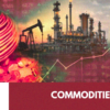 Commodities