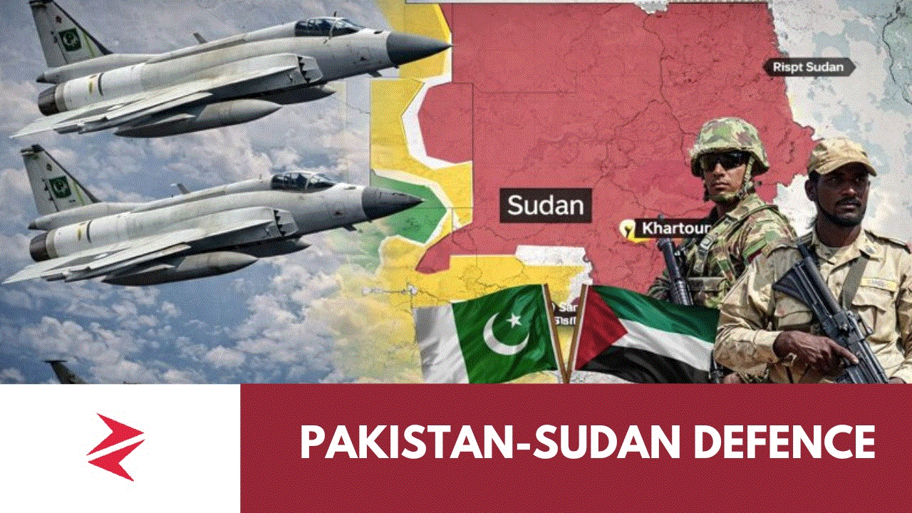 Pakistan–Sudan Defence Talks: Separating Facts from Noise, and Why the $1.5 B Deal Is Plausible