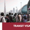 VFS Global notice suspending 48- and 96-hour UAE transit visas for Pakistani nationals beside an empty Dubai airport terminal