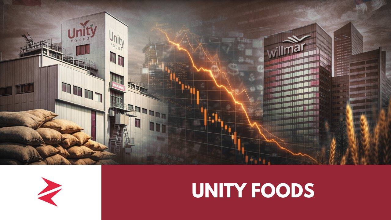 Financial struggles of Unity Foods and Wilmar