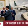 PIA management transfer ceremony beside a passenger aircraft and legacy debt files explaining Pakistan’s Rs30 billion interest bill