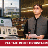 Pakistan smartphone import tax instalment policy announced after advocacy by MNA Syed Ali Qasim Gilani