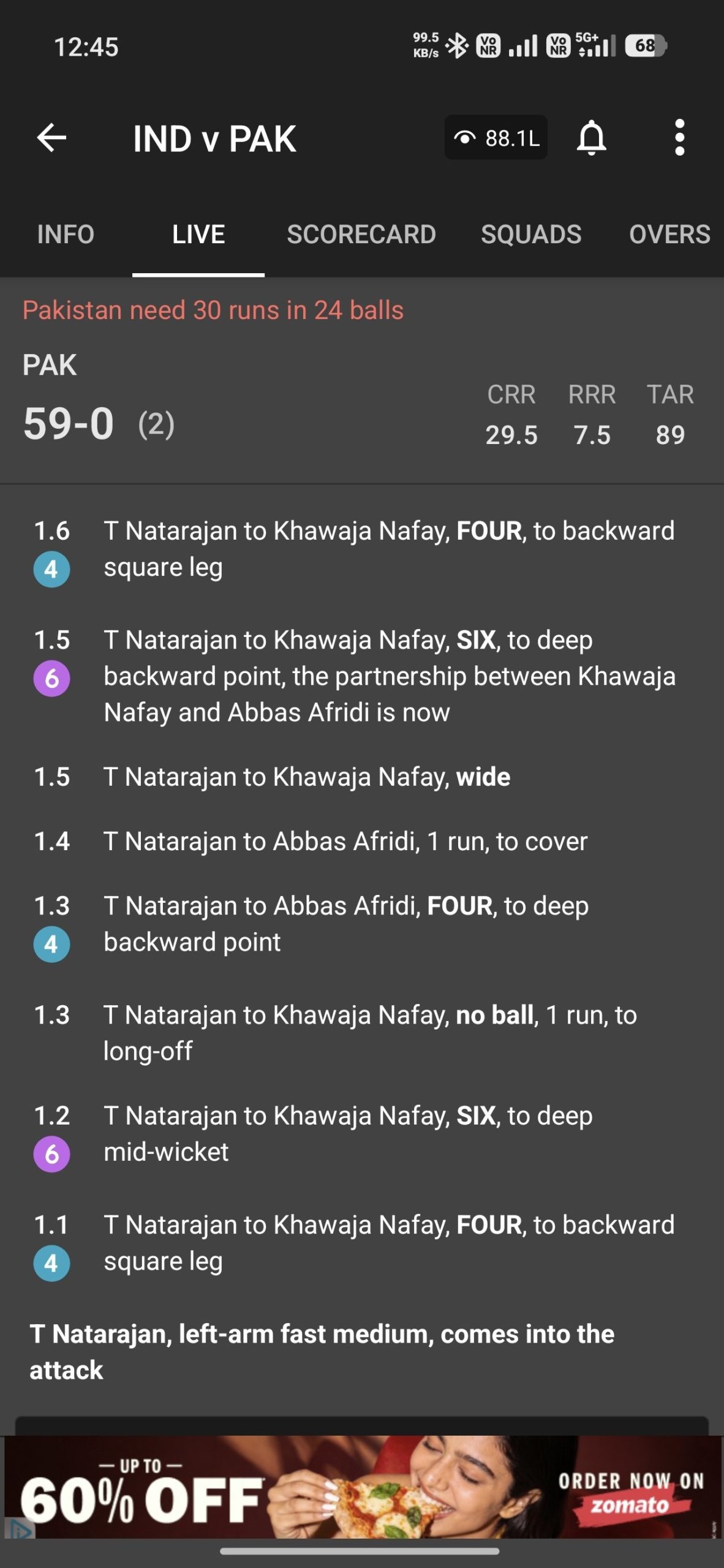 Screenshot of the same app two overs later showing Pakistan 59‑0, needing 30 runs from 24 balls, with ball‑by‑ball commentary of further boundaries